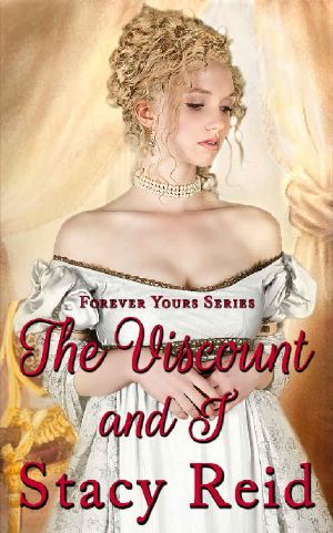 [Forever Yours 03] • The Viscount and I